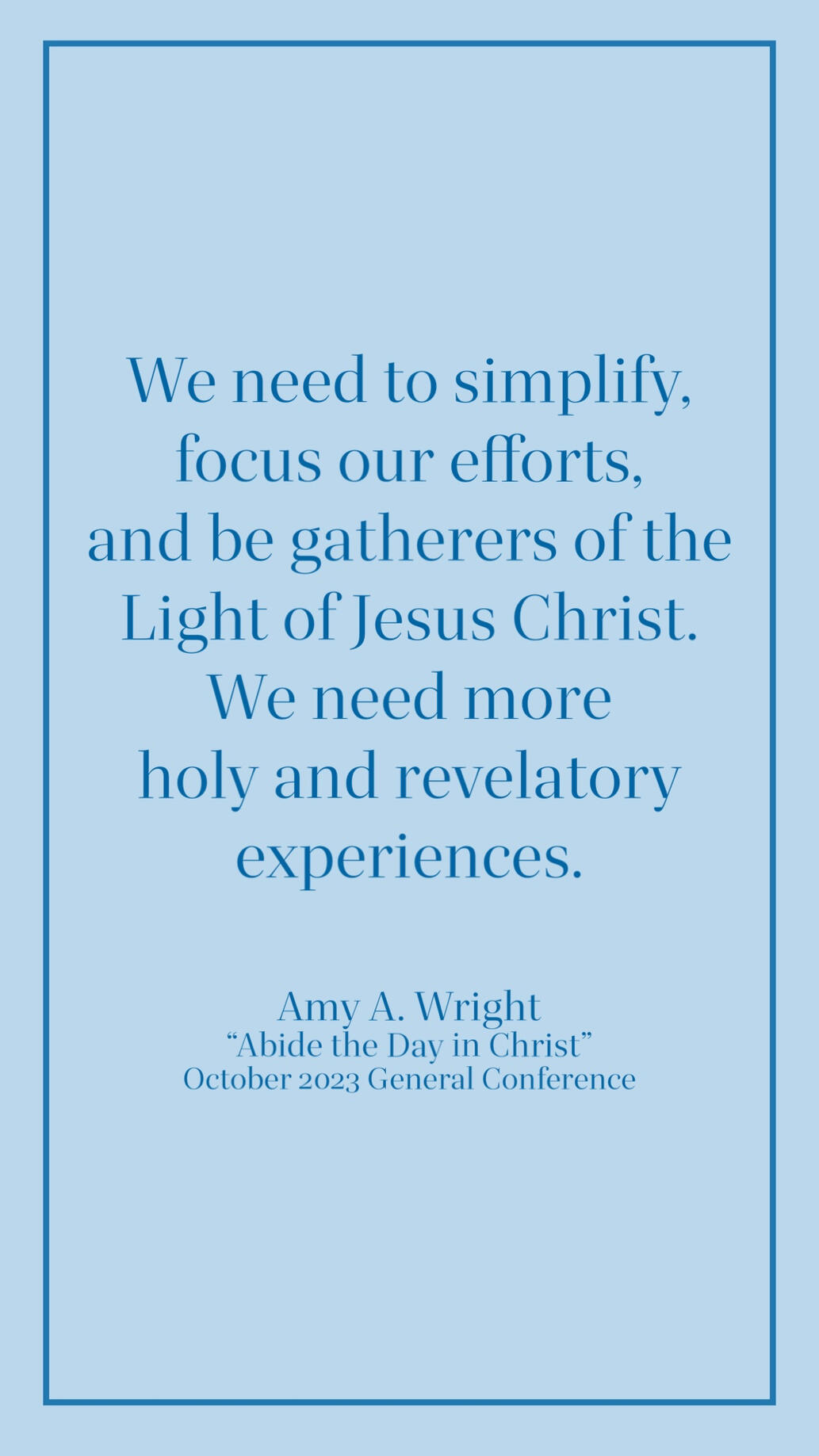 Abide the Day in Christ